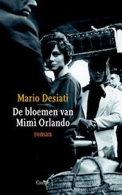 De bloemen van Mimi Orlando - Mario Desiati (ISBN 9789059364493)