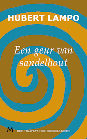 Een geur van sandelhout - Hubert Lampo (ISBN 9789029089678)