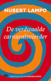 De verdwaalde carnavalsvierder - Hubert Lampo (ISBN 9789402300444)