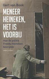 Meneer Heineken, het is voorbij - Gert van Beek, Gert Jan de Vries (ISBN 9789026328459)