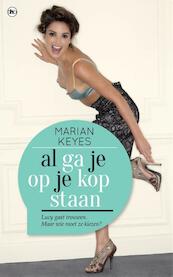Al ga je op je kop staan - Marian Keyes (ISBN 9789044347685)