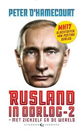 Rusland in oorlog-2 - Peter d'Hamecourt (ISBN 9789054293934)