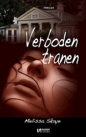 Verboden tranen - Melissa Skaye (ISBN 9789492025258)
