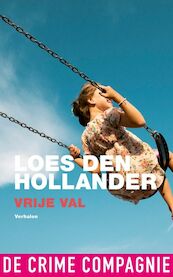 Vrije val - Loes den Hollander (ISBN 9789461092151)
