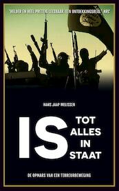 IS - Tot alles in staat - Hans Jaap Melissen (ISBN 9789048829798)