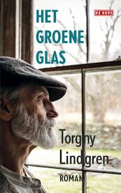 Het groene glas - Torgny Lindgren (ISBN 9789044535303)