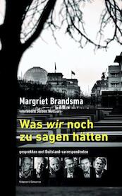 Was wir noch zu sagen hätten - Margriet Brandsma (ISBN 9789054294238)