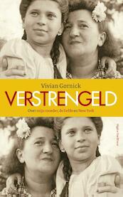 Verstrengeld - Vivian Gornick (ISBN 9789038802169)