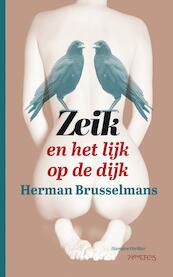 Zeik en het lijk op de dijk - Herman Brusselmans (ISBN 9789044630398)