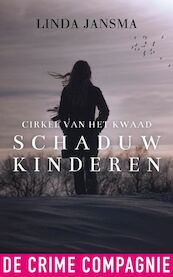 Schaduwkinderen - Linda Jansma (ISBN 9789461092564)