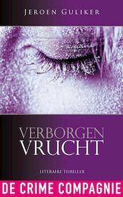 Verborgen vrucht - Jeroen Guliker (ISBN 9789461092809)