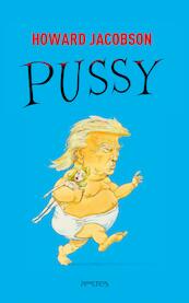 Pussy - Howard Jacobson (ISBN 9789044634181)
