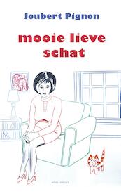 Mooie lieve schat - Joubert Pignon (ISBN 9789025449995)