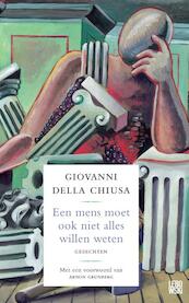 Een mens moet ook niet alles willen weten - Giovanni della Chiusa (ISBN 9789048842728)