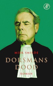 Dorsmans dood - Miek Smilde (ISBN 9789029539937)