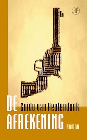 De afrekening - Guido van Heulendonk (ISBN 9789029540469)