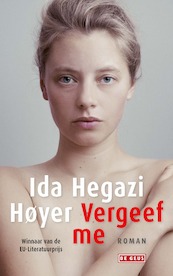 Vergeef me - Ida Hegazi Høyer (ISBN 9789044541250)