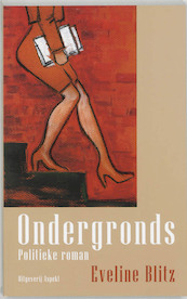 Ondergronds - Eveline Blitz (ISBN 9789464626384)