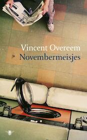 Novembermeisjes - Vincent Overeem (ISBN 9789023417736)