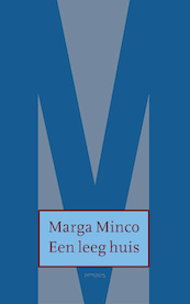 Een leeg huis - Marga Minco (ISBN 9789044655087)