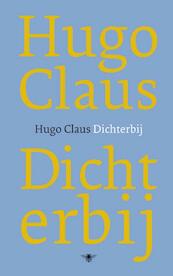 Dichterbij - Hugo Claus (ISBN 9789023440383)