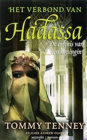 Het verbond van Hadassa - T. Tenney, M.A. Olsen (ISBN 9789023991892)