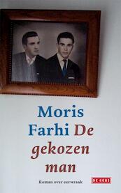 De gekozen man - Moris Farhi (ISBN 9789044513943)