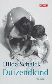 Duizendkind - Hilda Schalck (ISBN 9789044518269)