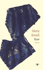 Ruw - Marie Kessels (ISBN 9789023442677)