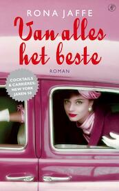 Van alles het beste - Rona Jaffe (ISBN 9789029579803)