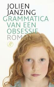 Grammatica van een obsessie - Jolien Janzing (ISBN 9789029576987)
