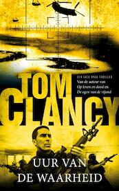 Uur van de waarheid - Tom Clancy (ISBN 9789022999387)