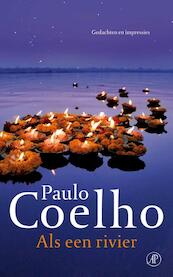 Als een rivier - Paulo Coelho (ISBN 9789029585033)