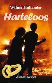 Harteloos - Wilma Hollander (ISBN 9789490763565)