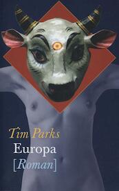 Europa - Tim Parks (ISBN 9789029586924)