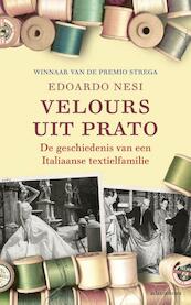 Velours uit Prato - Edoardo Nesi (ISBN 9789045021478)