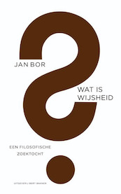 Wat is wijsheid? - Jan Bor (ISBN 9789035139893)