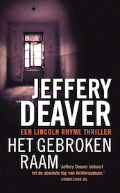 Het gebroken raam - Jeffery Deaver (ISBN 9789000325320)