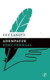 Adempauze - Eef Lanoye (ISBN 9789029591607)