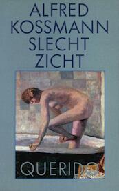Slecht zicht - Alfred Kossmann (ISBN 9789021444994)