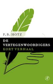De vertegenwoordigers - F.B. Hotz (ISBN 9789029591102)