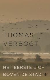 Eerste licht boven de stad - Thomas Verbogt (ISBN 9789023485230)