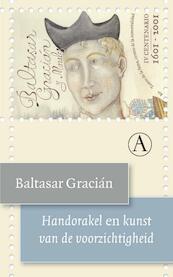 Handorakel en kunst van de voorzichtigheid - Baltasar Gracián (ISBN 9789025302641)