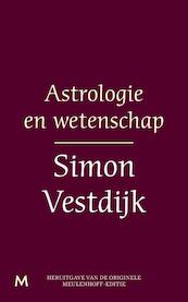 Astrologie en wetenschap - Simon Vestdijk (ISBN 9789402301298)
