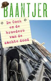 Dl 15 De Cock en de broeders van de zachte dood - A.C. Baantjer (ISBN 9789026134913)