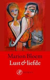 Lust en liefde - Marion Bloem (ISBN 9789029594424)