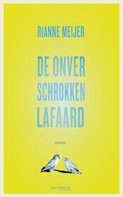 De onverschrokken lafaard - Rianne Meijer (ISBN 9789044622812)