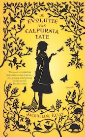 De evolutie van Calpurnia Tate - Jacqueline Kelly (ISBN 9789045118345)