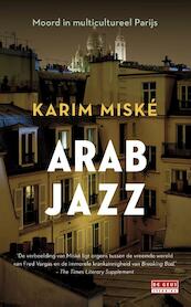 Arab Jazz - Karim Miské (ISBN 9789044536256)