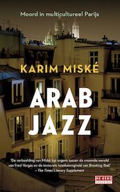 Arab Jazz - Karim Miské (ISBN 9789044536263)